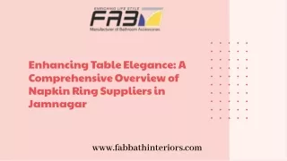 Enhancing Table Elegance: A Comprehensive Overview of Napkin Ring Suppliers