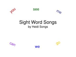 Sight Word Songs by Heidi Songs