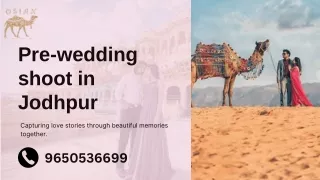 _Best Pre Wedding Shoot Locations in Jodhpur - Osian