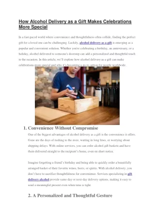 How Alcohol Delivery as a Gift Makes Celebrations More Special