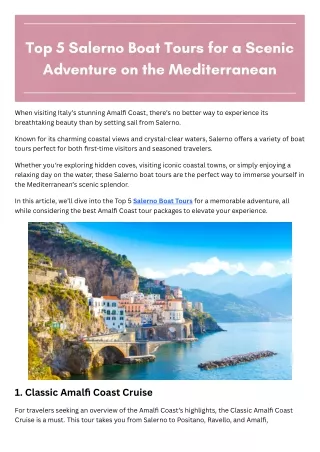 Top 5 Salerno Boat Tours for a Scenic Adventure on the Mediterranean