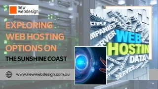 Exploring Web Hosting Options on the Sunshine Coast