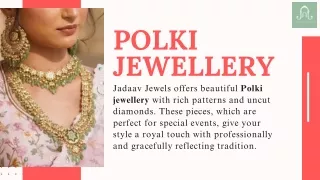Polki Jewellery