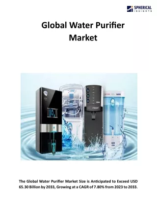 Global Water Purifier Market Size, Share, Forecasts To 2033