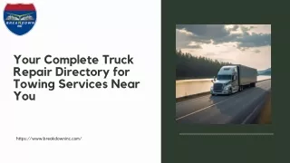 Your Complete Truck Repair Directory for Towing Services Near You