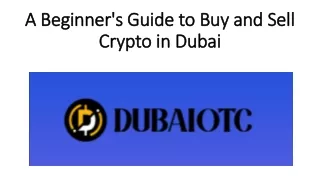 A Beginner's Guide to Buy and Sell Crypto in Dubai