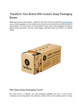 Transform Your Brand with Custom Soap Packaging Boxes