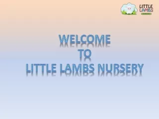 Discover Little Lambs Nursery in Dubai