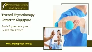 Trusted Physiotherapy Center in Singapore