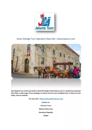 Santo Domigo Tour Operators Near Me | Jeloumatours.com