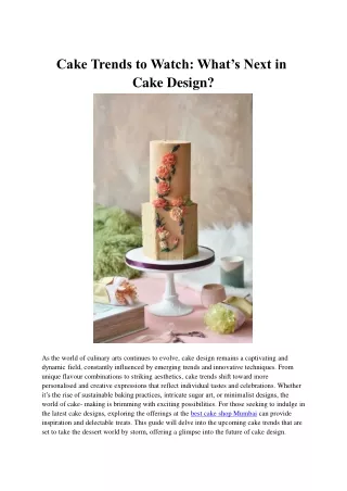 Cake Trends to Watch_ What’s Next in Cake Design