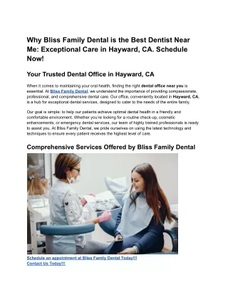 Why Bliss Family Dental is the Best Dentist Near Me_ Exceptional Care in Hayward, CA