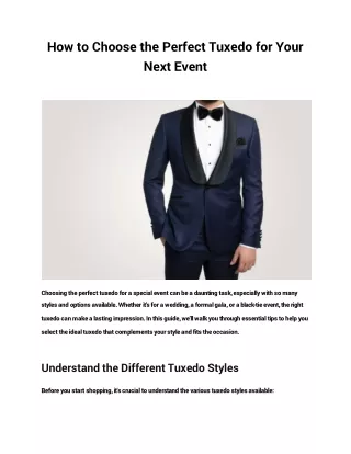 Mastering the Art of Tuxedo Selection: Your Guide to Looking Sharp