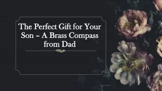 The Perfect Gift for Your Son – A