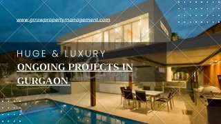 Ongoing projects in Gurgaon