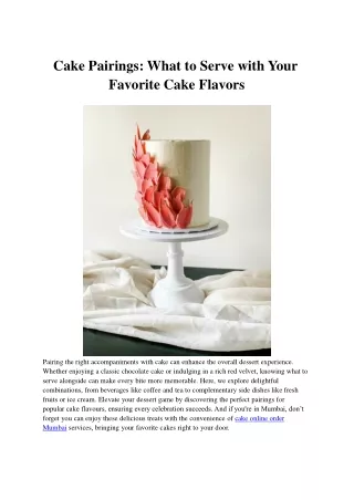 Cake Pairings_ What to Serve with Your Favorite Cake Flavors