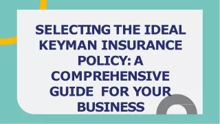 How to Choose the Best Keyman Insurance Policy for Your Business