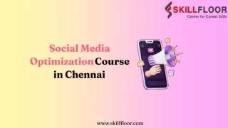 Social Media Optimization Course in Chennai-Skillfloor