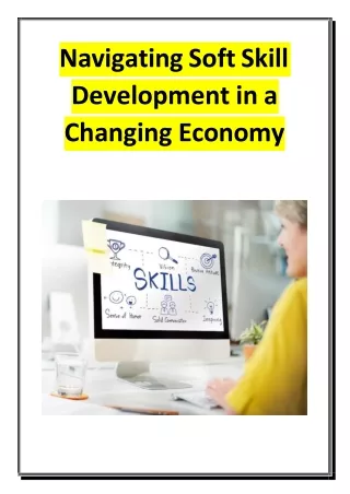 Navigating Soft Skill Development in a Changing Economy