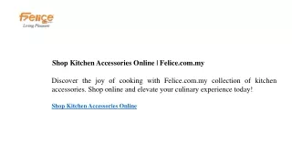 Shop Kitchen Accessories Online Felice.com.my