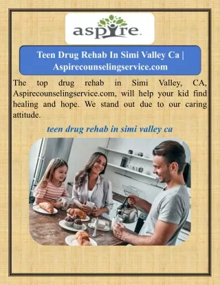 Teen Drug Rehab In Simi Valley Ca   Aspirecounselingservice.com