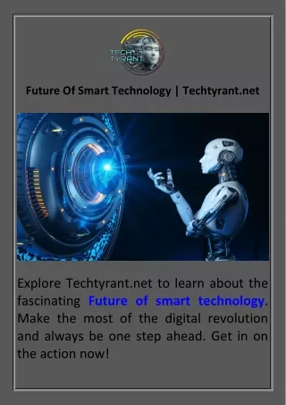 Future Of Smart Technology  Techtyrant.net
