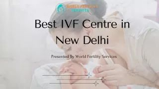 Best IVF Centre in New Delhi - Affordable IVF Clinic & Price