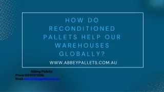 How Do Reconditioned Pallets Help Our Warehouses Globally