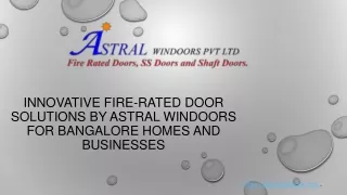 Innovative Fire-Rated Door Solutions by Astral Windoors for Bangalore Homes and