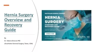 Hernia Surgery Overview and Recovery Guide