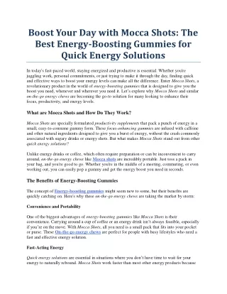 Boost Your Day with Mocca Shots The Best Energy-Boosting Gummies for Quick Energy Solutions