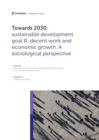 Towards 2030: Sustainable Development Goal 8: Decent Work and Economic Growth. A