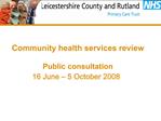 Community health services review process