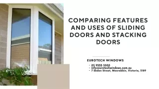 Comparing Features And Uses Of Sliding Doors And Stacking Doors