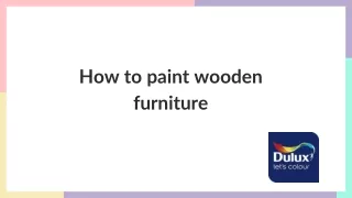 How to paint wooden furniture