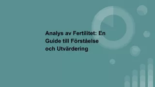 Analys av Fertilitet: En Guide till Förståelse och Utvärdering