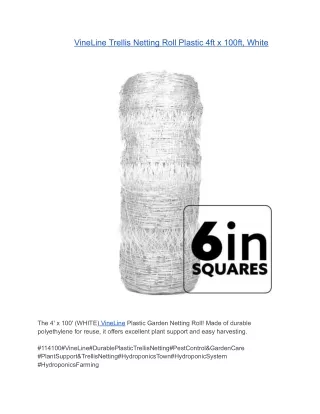 VineLine Trellis Netting Roll Plastic 4ft x 100ft, White