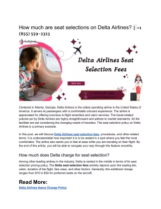 How much are seat selections on Delta Airlines |  1 (855) 559-2323