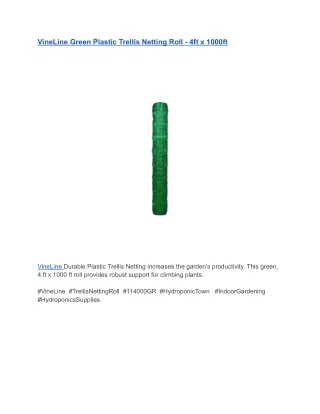 VineLine Green Plastic Trellis Netting Roll - 4ft x 1000ft