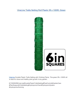 VineLine Trellis Netting Roll Plastic 5ft x 1000ft, Green