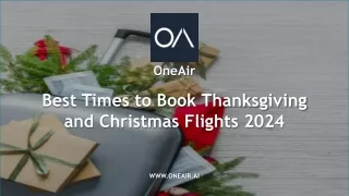 Best Times to Book Thanksgiving and Christmas Flights 2024