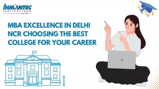 MBA Excellence in Delhi NCR Choosing the Best College for Your Career