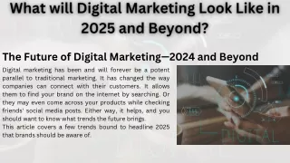 What will Digital Marketing Look Like in 2025 and Beyond