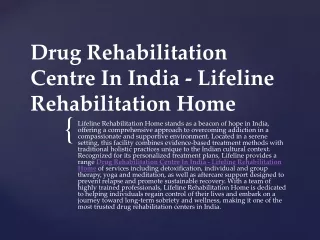 Drug Rehabilitation Centre In India - Lifeline Rehabilitation