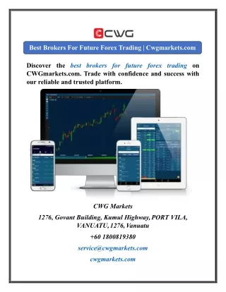 Best Brokers For Future Forex Trading  Cwgmarkets.com