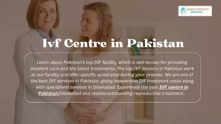 IVF Centre in Pakistan | World Fertility Services
