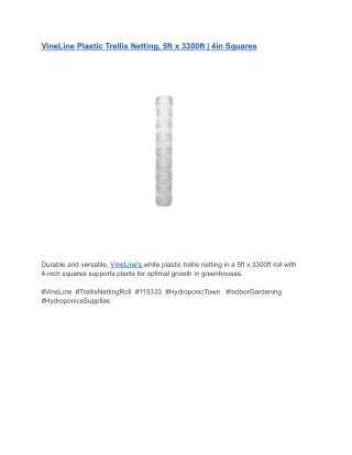 VineLine Plastic Trellis Netting, 5ft x 3300ft _ 4in Squares (1)