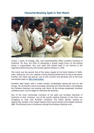 Favourite Bowling Spell in Test Match