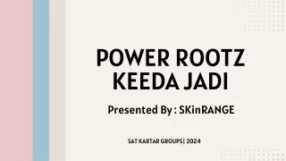 Power Rootz Keeda Jadi