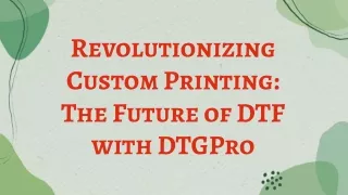 The Future of Custom Printing: Harnessing the Power of DTF Prints